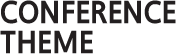 Conference Theme